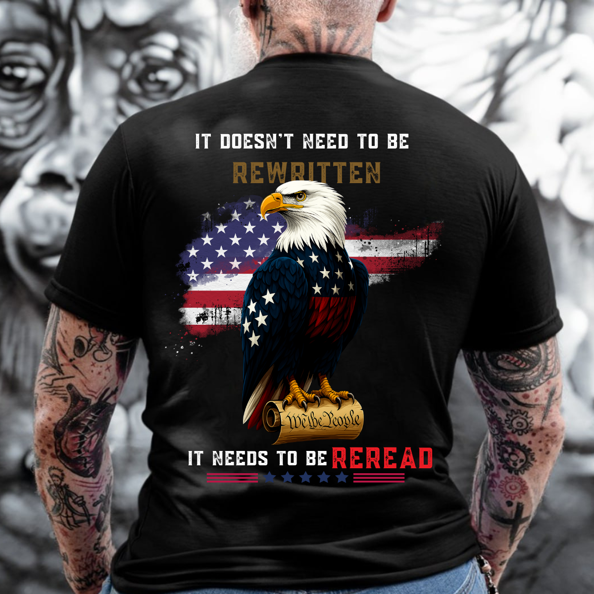 American Eagle T-Shirt, It Doesn’t Need to Be Rewritten, It Needs to Be Reread, Patriotic Tee with U.S. Flag, Made in USA