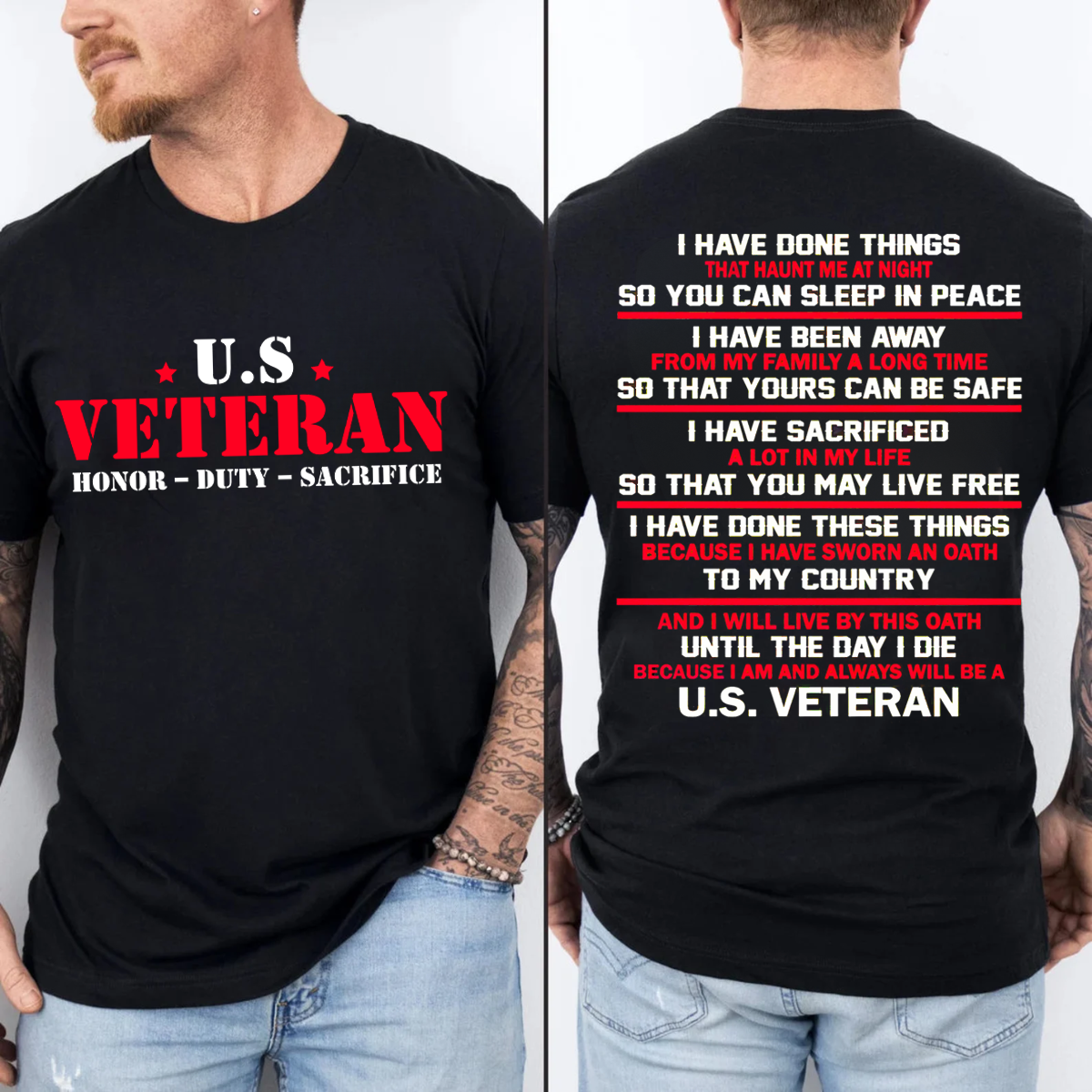 2 side U.S. Veteran T-Shirt, Sweatshirt, Hoodie – Honor Duty Sacrifice – Military Pride T-Shirt for Veterans