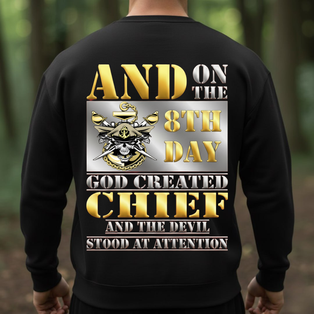Navy Veteran Shirt – And On The 8th Day God Created Chief – Military Pride Tee