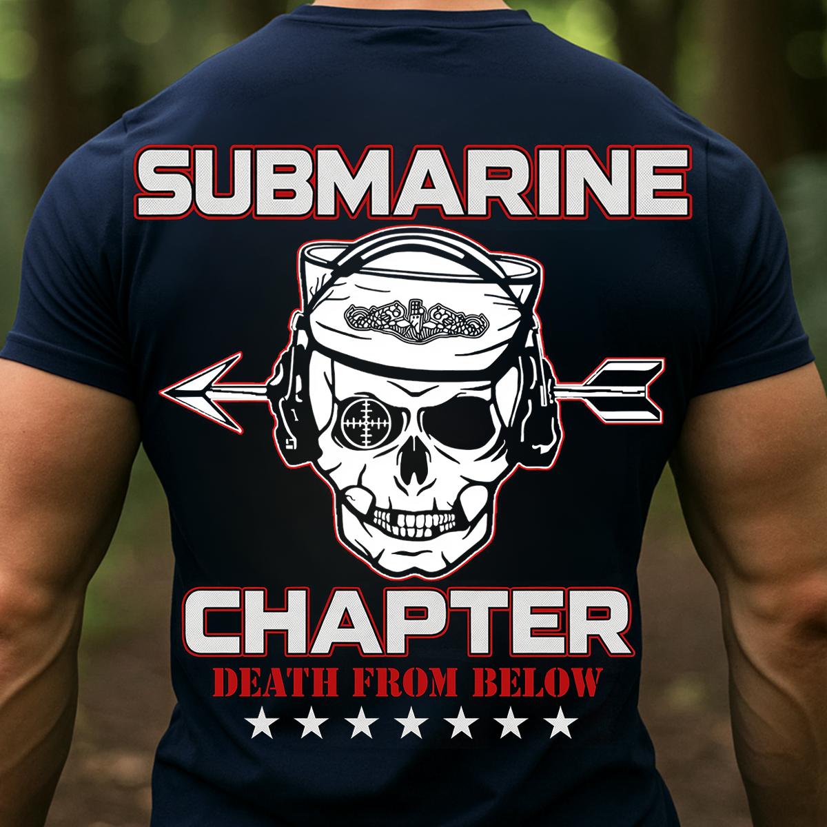 Submarine Chapter T-Shirt – Death From Below Skull Navy Veteran Tee – Military Submariner - Gift For Veteran