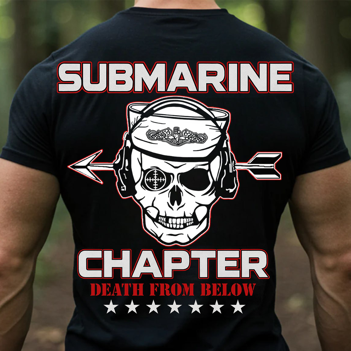 Submarine Chapter T-Shirt – Death From Below Skull Navy Veteran Tee – Military Submariner - Gift For Veteran