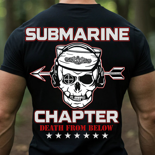Submarine Chapter T-Shirt – Death From Below Skull Navy Veteran Tee – Military Submariner - Gift For Veteran