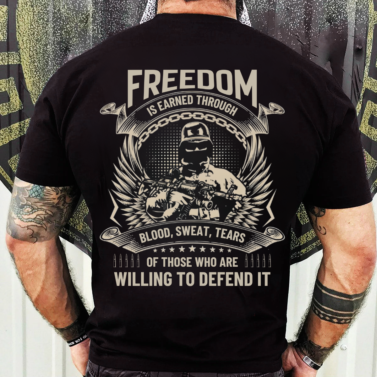 Freedom Veteran Shirt – Earned Through Blood, Sweat, And Tears – Military Pride Wear