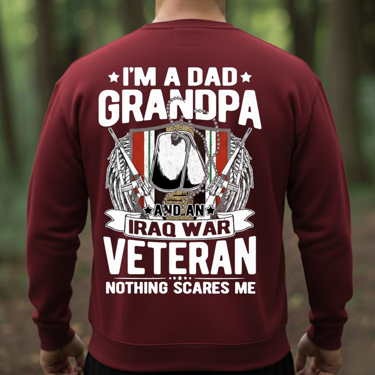 I’m a Dad Grandpa and an Iraq War Veteran Shirt – Funny Patriotic Military Tee for Proud Veterans