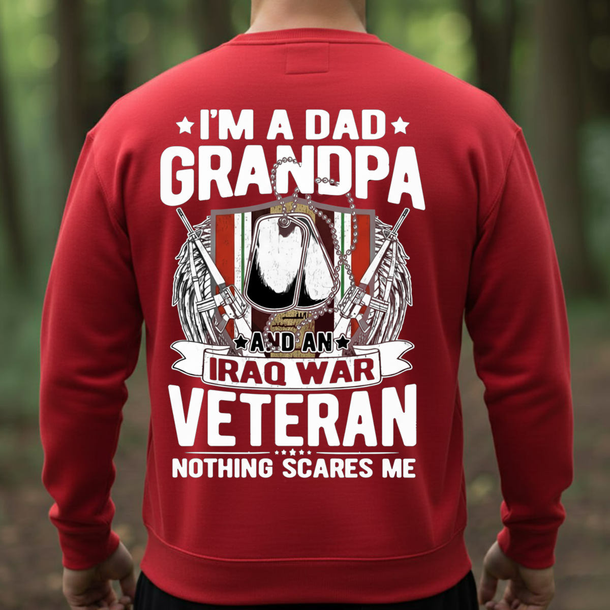 I’m a Dad Grandpa and an Iraq War Veteran Shirt – Funny Patriotic Military Tee for Proud Veterans