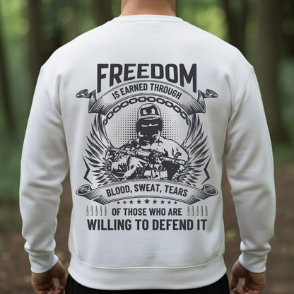 Freedom Veteran Shirt – Earned Through Blood, Sweat, And Tears – Military Pride Wear