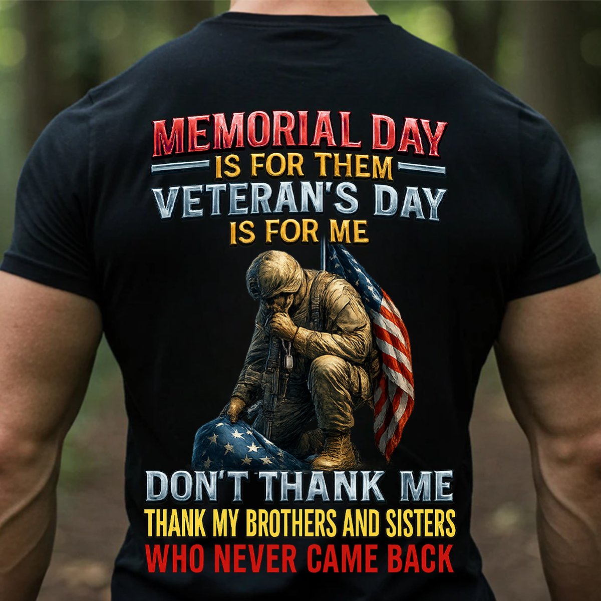 Veterans and Memorial Day Shirt – Soldier Kneeling with Flag – Honor Those Who Served Tee