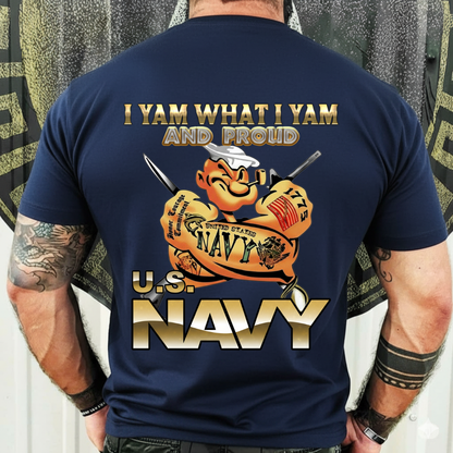 U.S. Navy Veteran Shirt – I Yam What I Yam and Proud – Patriotic Sailor Pride Tee