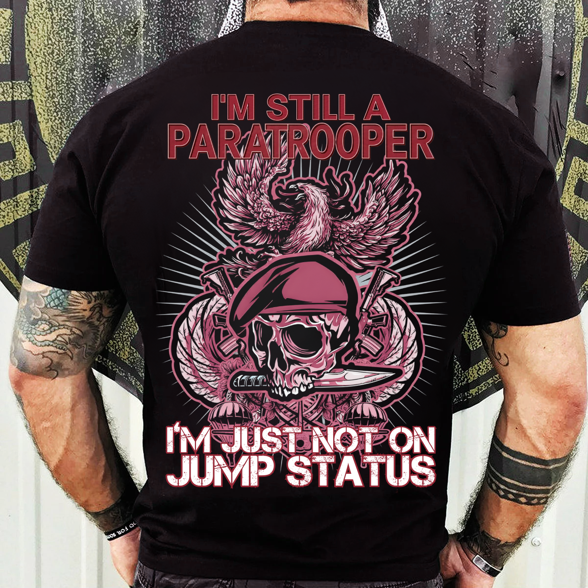 Still A Paratrooper Shirt – Airborne Veteran T-Shirt – Military Pride Tee