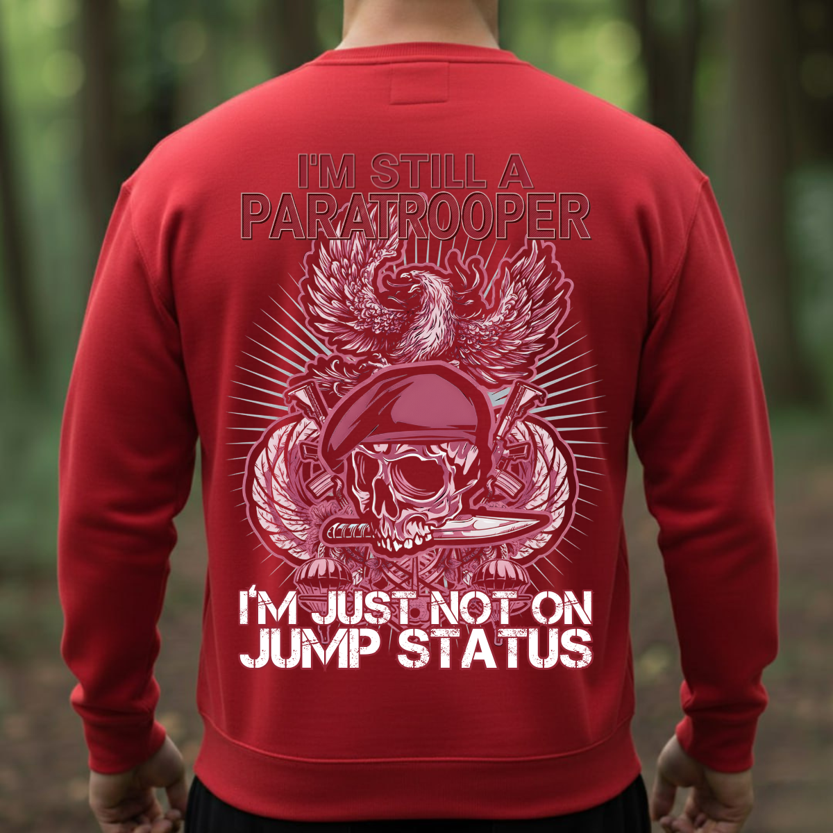 Still A Paratrooper Shirt – Airborne Veteran T-Shirt – Military Pride Tee