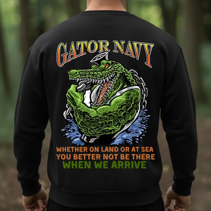 Gator Navy Veteran Shirt – Whether on Land or at Sea, You Better Not Be There When We Arrive – Bold Amphibious Force Tee