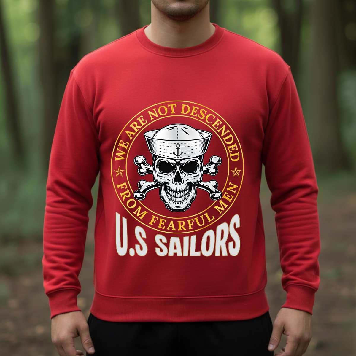 Sailor Veteran Shirt – We Are Not Descended From Fearful Men – Sailor Pride Tee