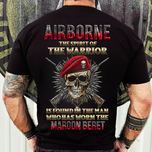 Airborne Veteran Shirt – The Spirit of the Warrior with Maroon Beret – Military Skull Soldier Tee