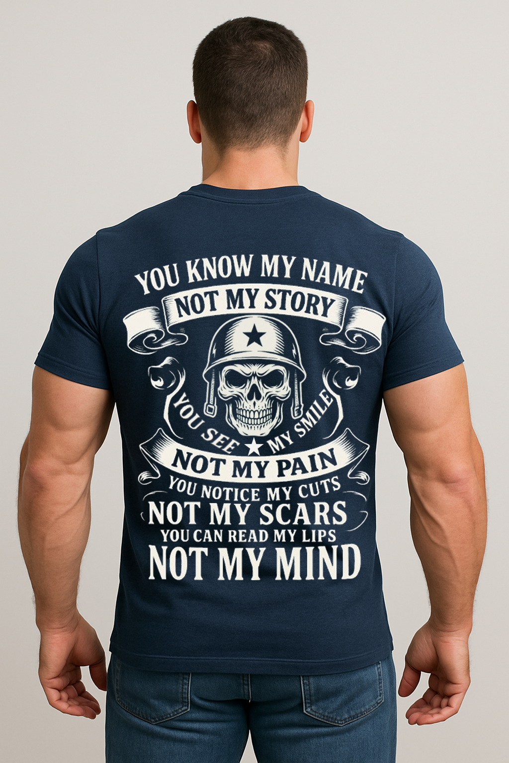 Military Veteran Skull T-Shirt – You Know My Name Not My Story Quote Tee, Warrior Soldier Inspirational Shirt, Veteran Gift for Men