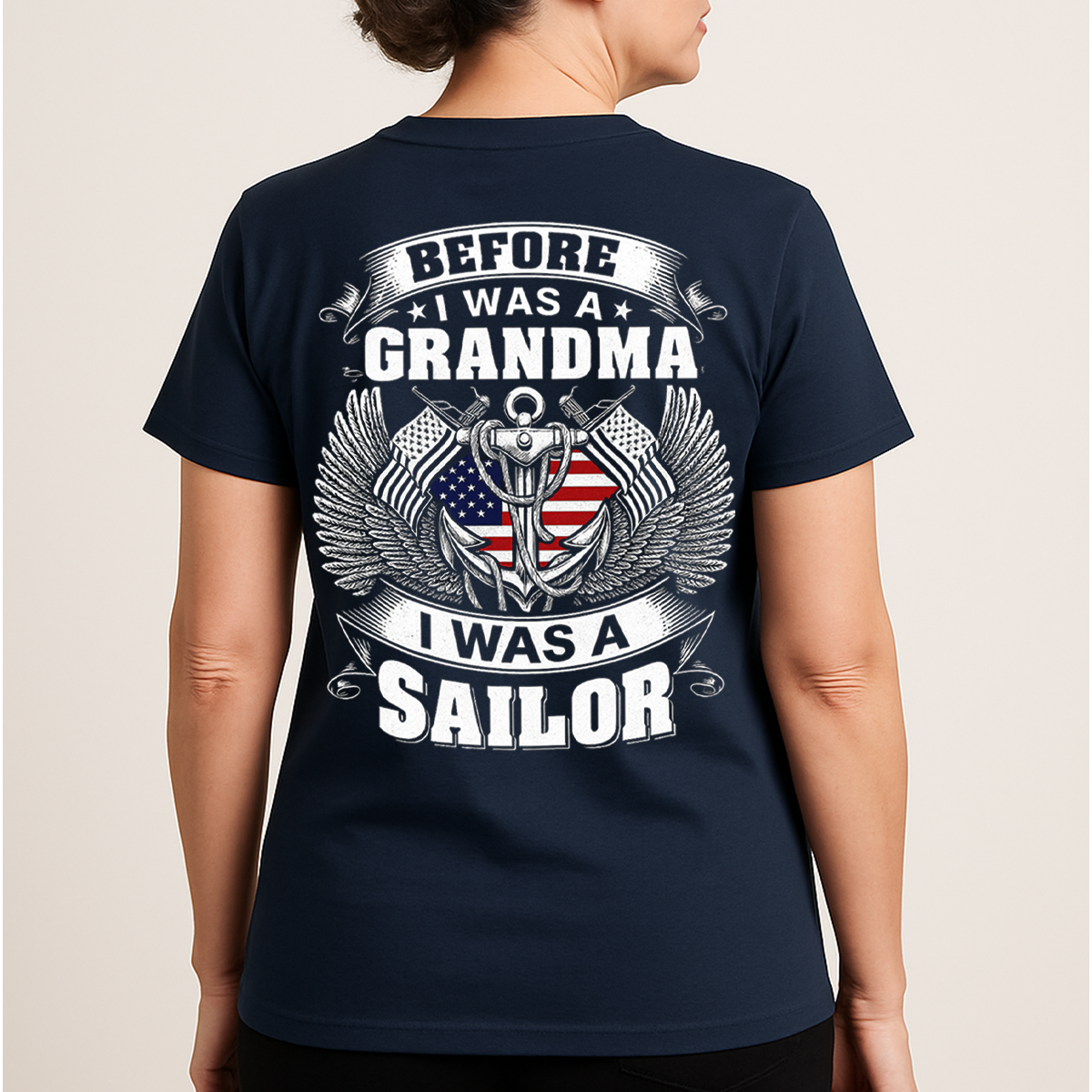 Before I Was a Grandma I Was a Sailor Shirt – Navy Veteran Grandma T-Shirt Gift