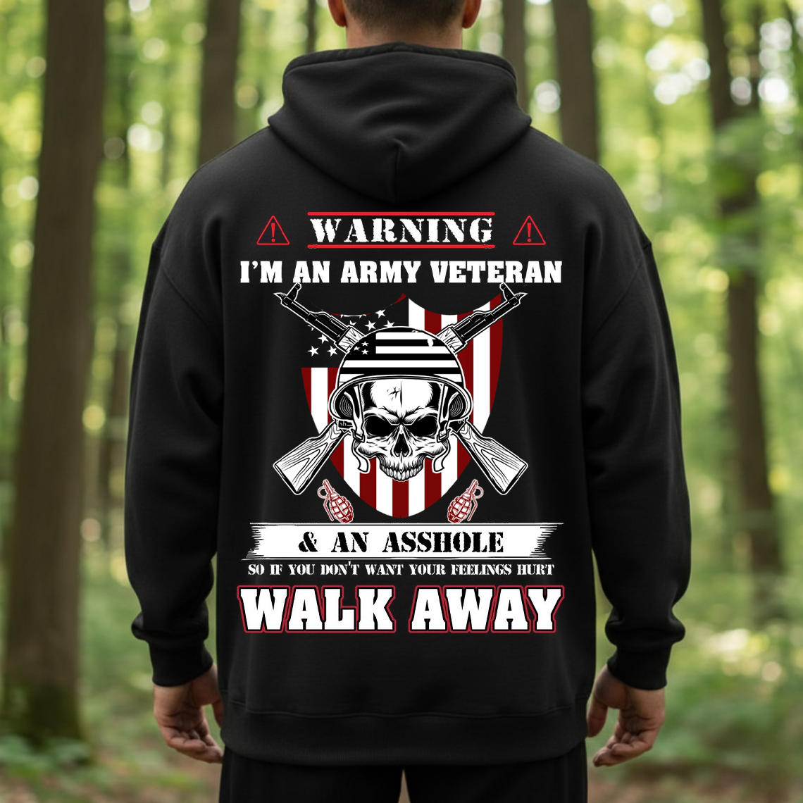 Army Veteran Warning T-Shirt, Sweatshirt, Hoodie – Walk Away Skull Military Humor Tee for Proud Veterans