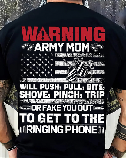 Warning Army Mom on Duty – No One Gets in the Way of the Ringing Phone!