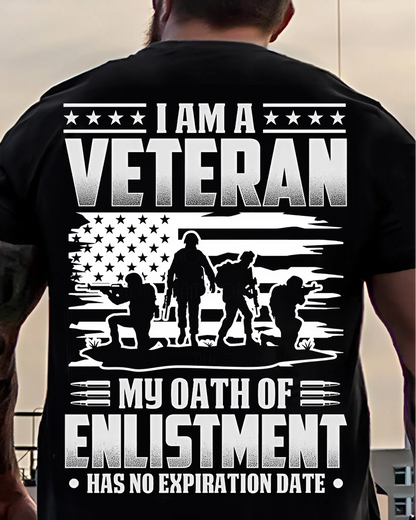 I Am a Veteran – Military Oath T-Shirt With No Expiration Date