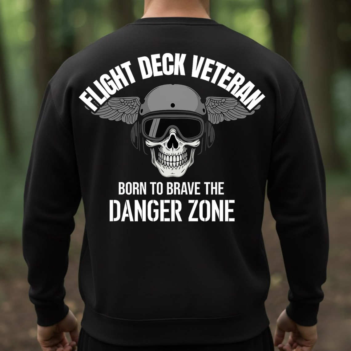 Flight Deck Veteran Shirt, Sweatshirt, Hoodie – Born to Brave the Danger Zone Navy Veteran Tee