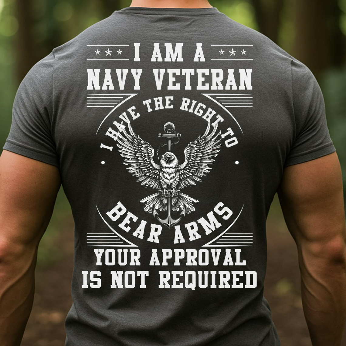Navy Veteran Right to Bear Arms T-Shirt, Sweatshirt, Hoodie – Patriotic Military Gun Rights Tee, Bold Freedom Statement Shirt for Proud Veterans