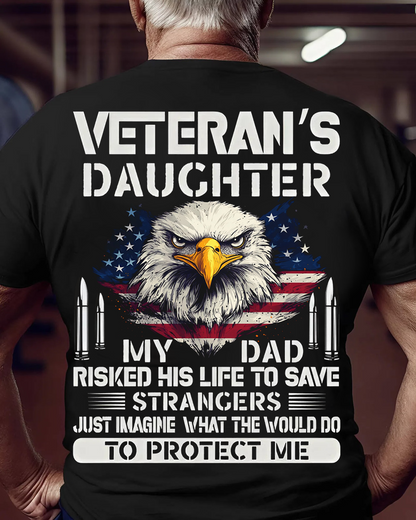 Veteran’s Daughter T-Shirt – Proud Military Family Apparel with Bald Eagle & Patriotic Quote
