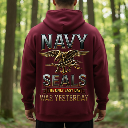 Navy SEALs The Only Easy Day Was Yesterday T-Shirt, Sweatshirt, Hoodie – US Navy Special Forces Veteran Military Pride Tee