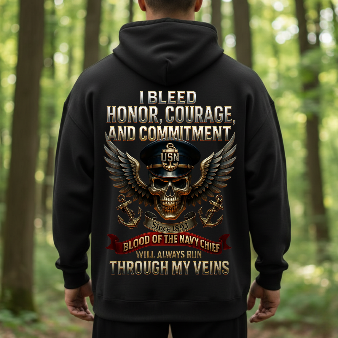 Navy Chief Blood Runs Through My Veins T-Shirt, Sweatshirt, Hoodie – USN Veteran Honor Courage Commitment Military Pride Tee