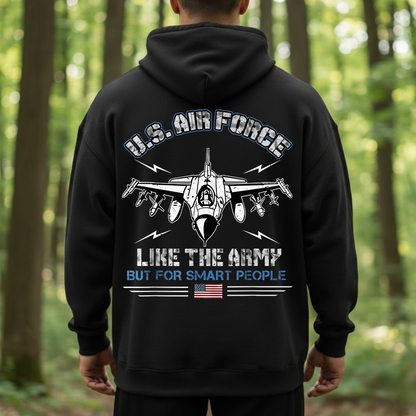 U.S. Air Force Like The Army But For Smart People T-Shirt - Funny Military Veteran Airplane Tee for Men