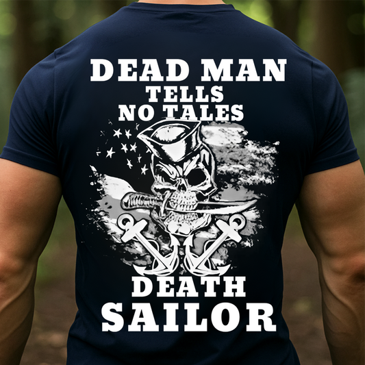 Dead Man Tells No Tales T-Shirt – Death Sailor Skull Anchor Design for Navy Veterans