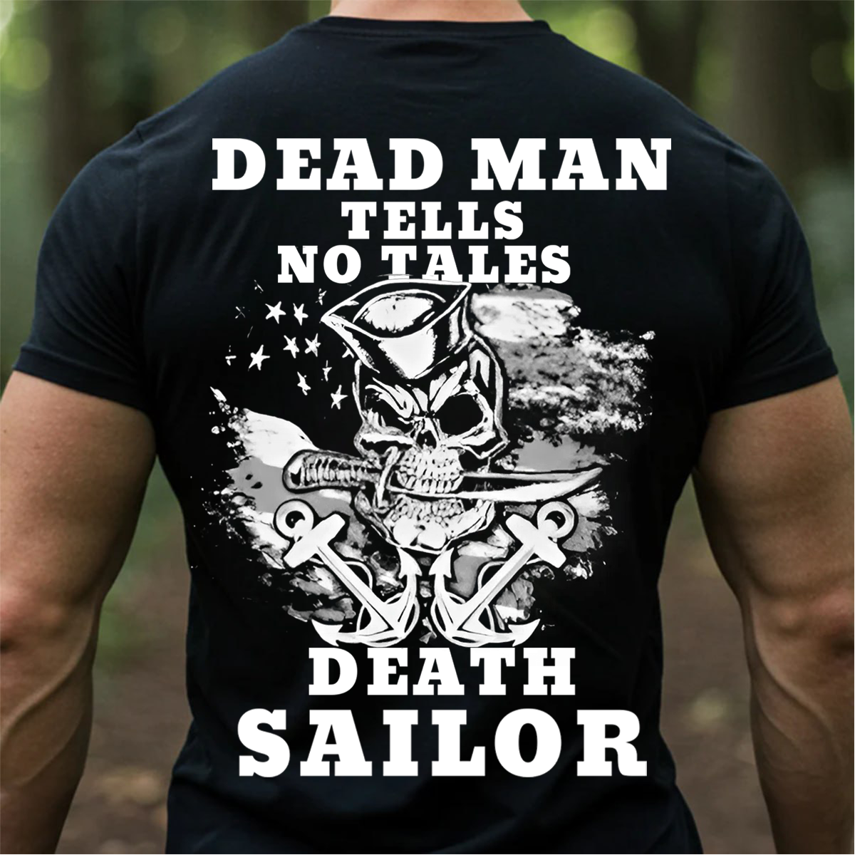 Dead Man Tells No Tales T-Shirt – Death Sailor Skull Anchor Design for Navy Veterans
