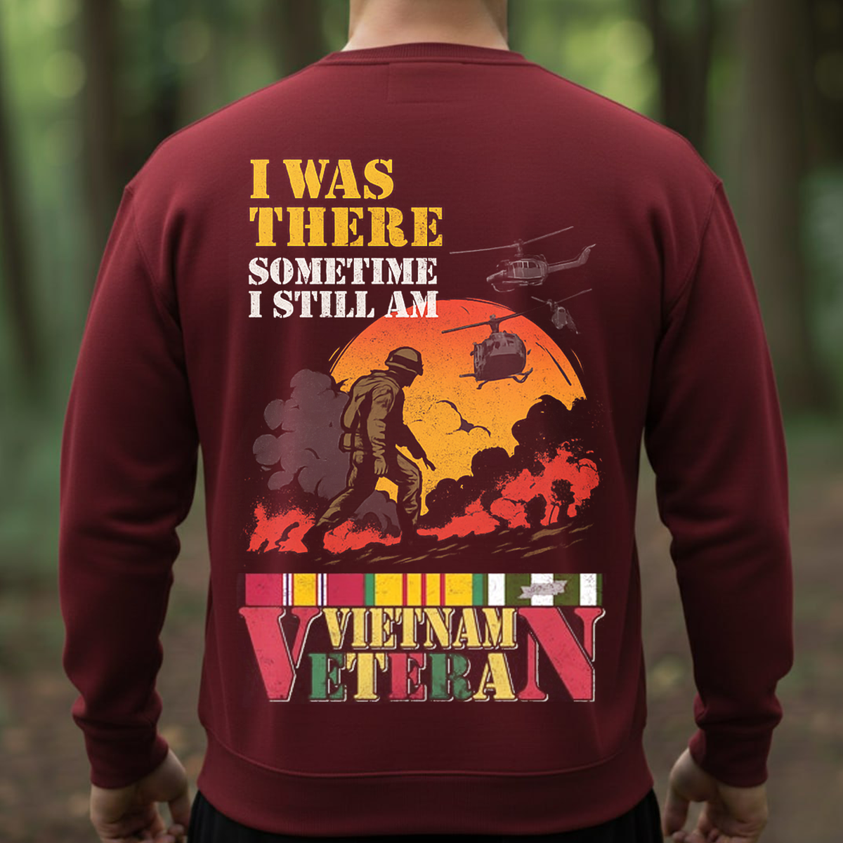 Vietnam Veteran Shirt – I Was There, Sometime I Still Am – US Army Tribute Tee - Soldier Silhouette