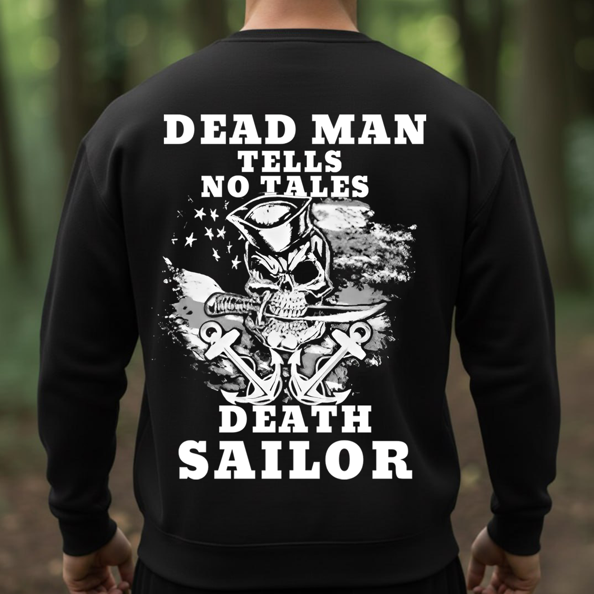 Dead Man Tells No Tales T-Shirt – Death Sailor Skull Anchor Design for Navy Veterans