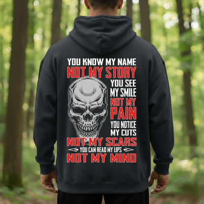 Motivational T-Shirt, Sweatshirt, Hoodie – You Know My Name Not My Story – Veterans Apparel, Skull Graphic Tee