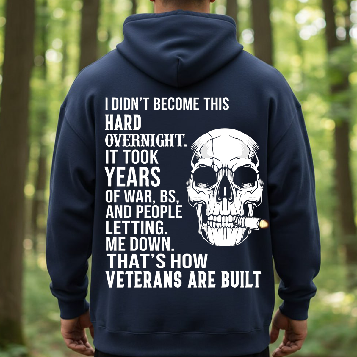 Veteran T-Shirt – Skull Warrior Design - I Didn’t Become This Hard Overnight - Proud Military Veteran Gift