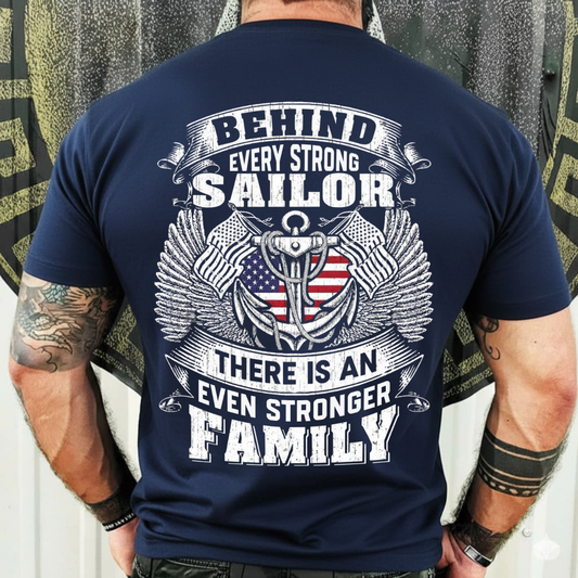 Family Pride T-Shirt, Sweatshirt, Hoodie – Sailor Strength & Support Theme – Military Veteran Clothing, US Flag Design