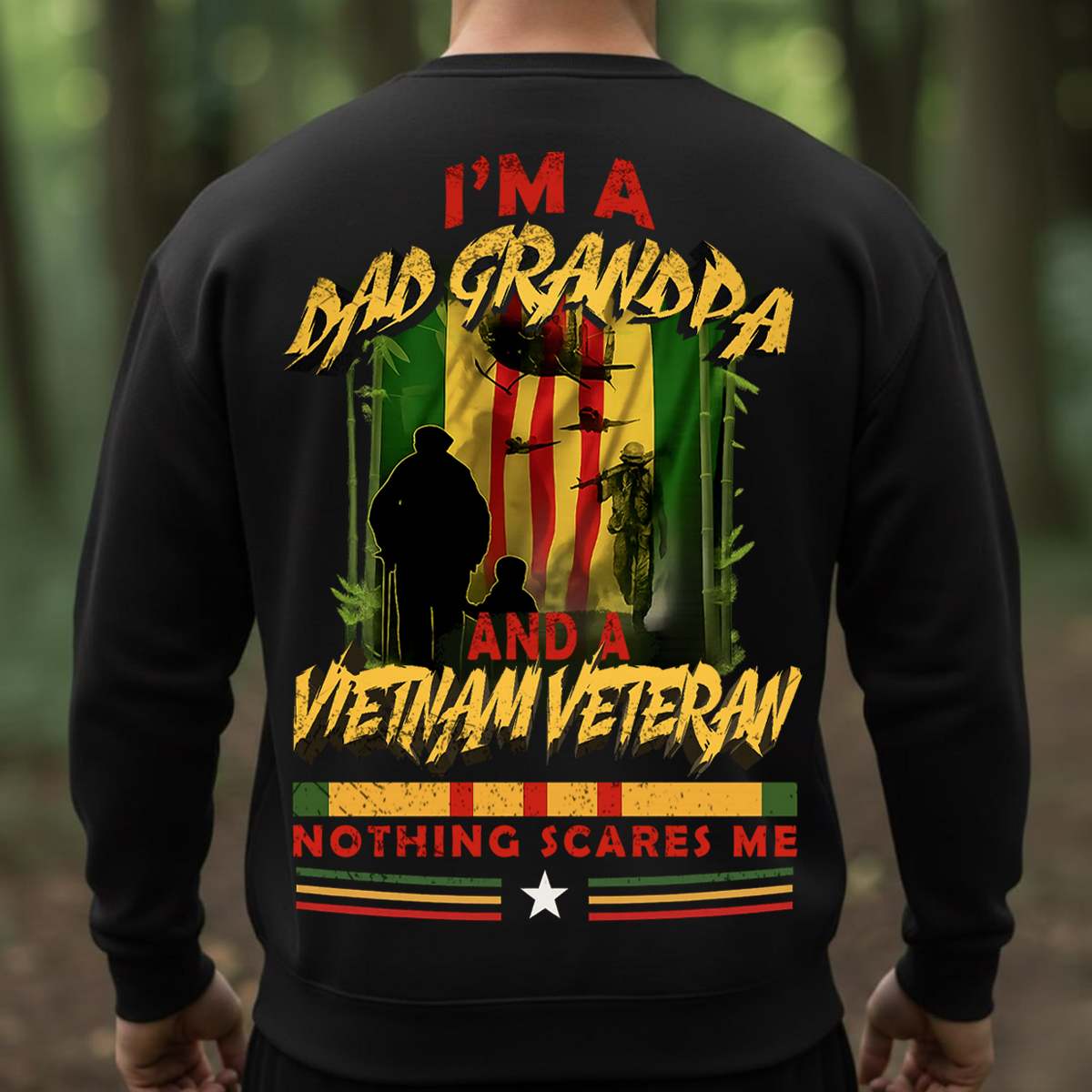 I'm a Dad Grandpa and a Veteran – Nothing Scares Me Shirt | Proud Military Family Gift for Veterans, Soldiers & Dads