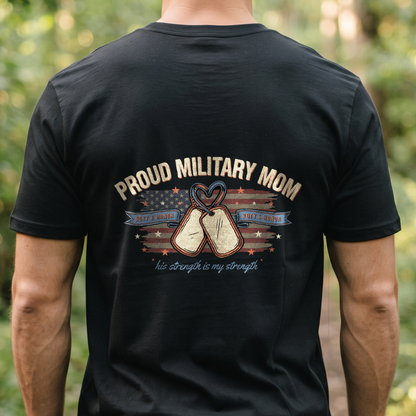 "Proud Military Mom" T-Shirt – Military Family Pride Gift for Wife Mom Husband