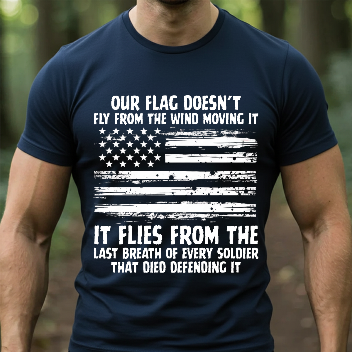 Military T-Shirt, Sweatshirt, Hoodie – The Flag Flies for Every Fallen Hero – Veteran Memorial Gift, Patriotic USA Shirt
