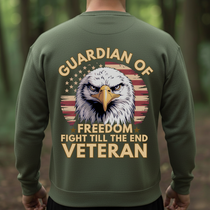 American T-Shirt, Sweatshirt, Hoodie – Guardian of Freedom, Fight Till The End – Veteran Pride, USA Eagle, Patriotic Apparel