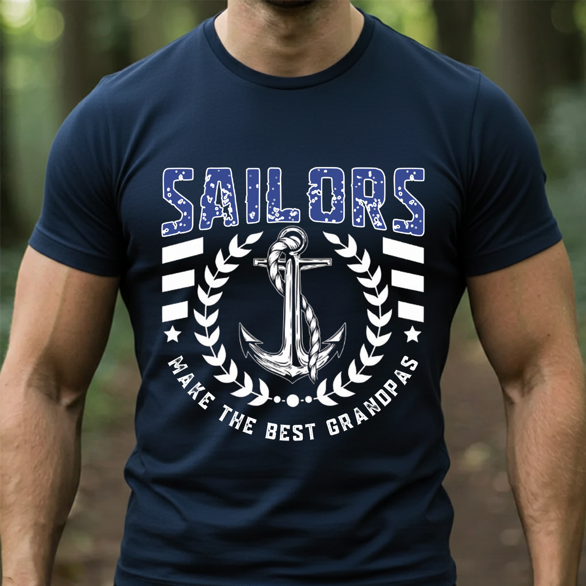 Sailor T-Shirt, Sweatshirt, Hoodie – Sailors Make The Best Grandpas – Military Family Gift