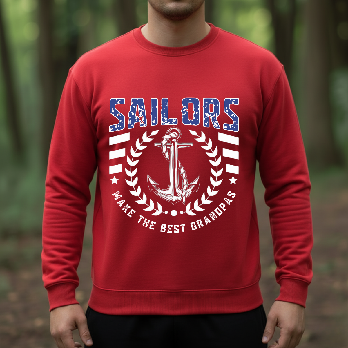 Sailor T-Shirt, Sweatshirt, Hoodie – Sailors Make The Best Grandpas – Military Family Gift