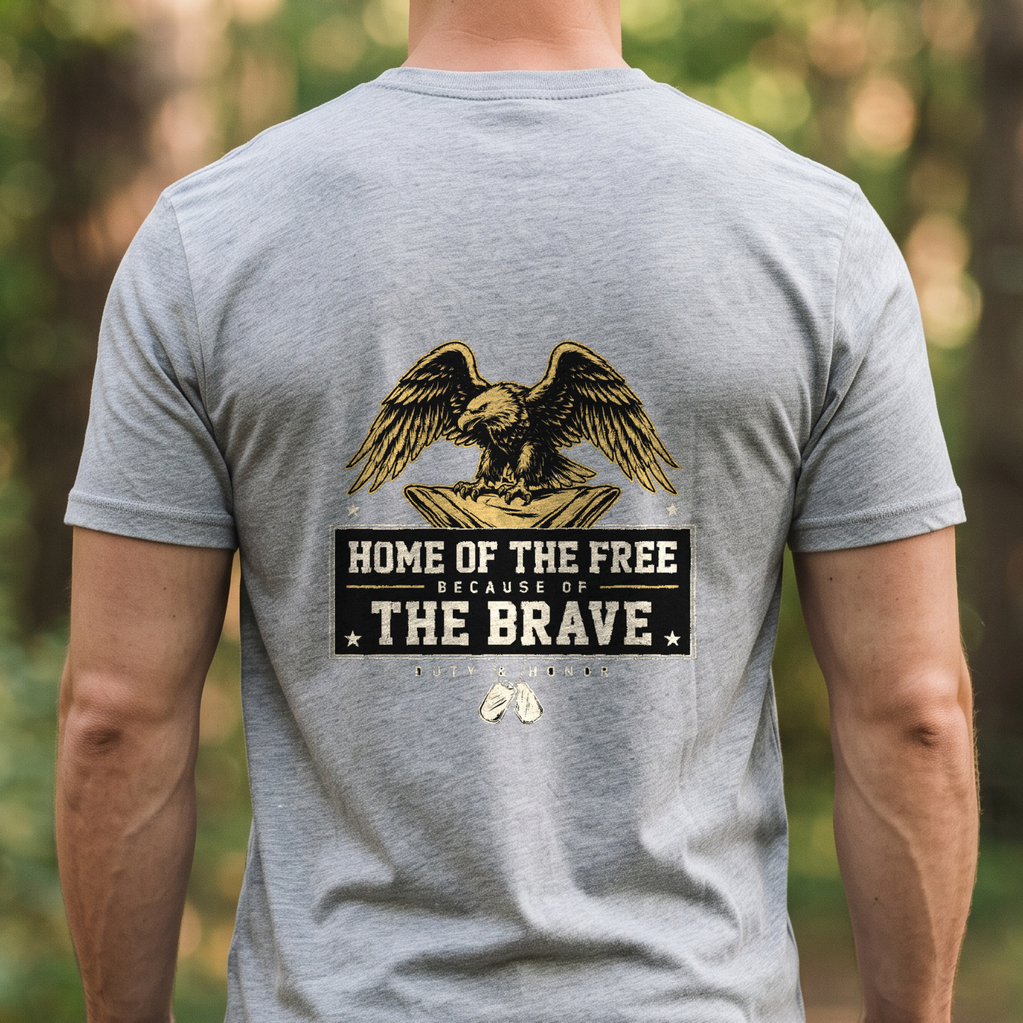 "Home Of The Free Because Of The Brave" T-Shirt – Patriotic Military Veteran Pride Gift for Veterans Day
