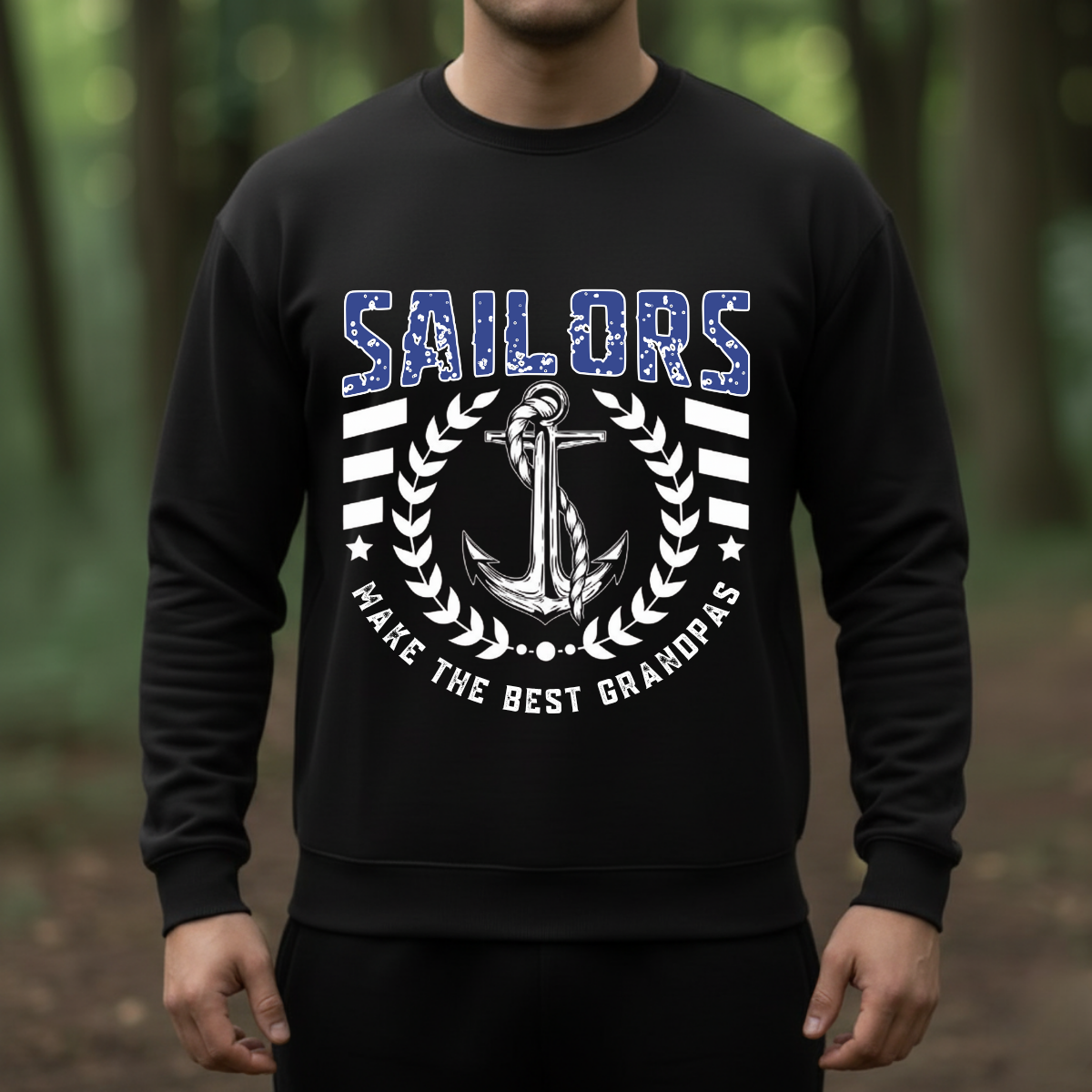 Sailor T-Shirt, Sweatshirt, Hoodie – Sailors Make The Best Grandpas – Military Family Gift