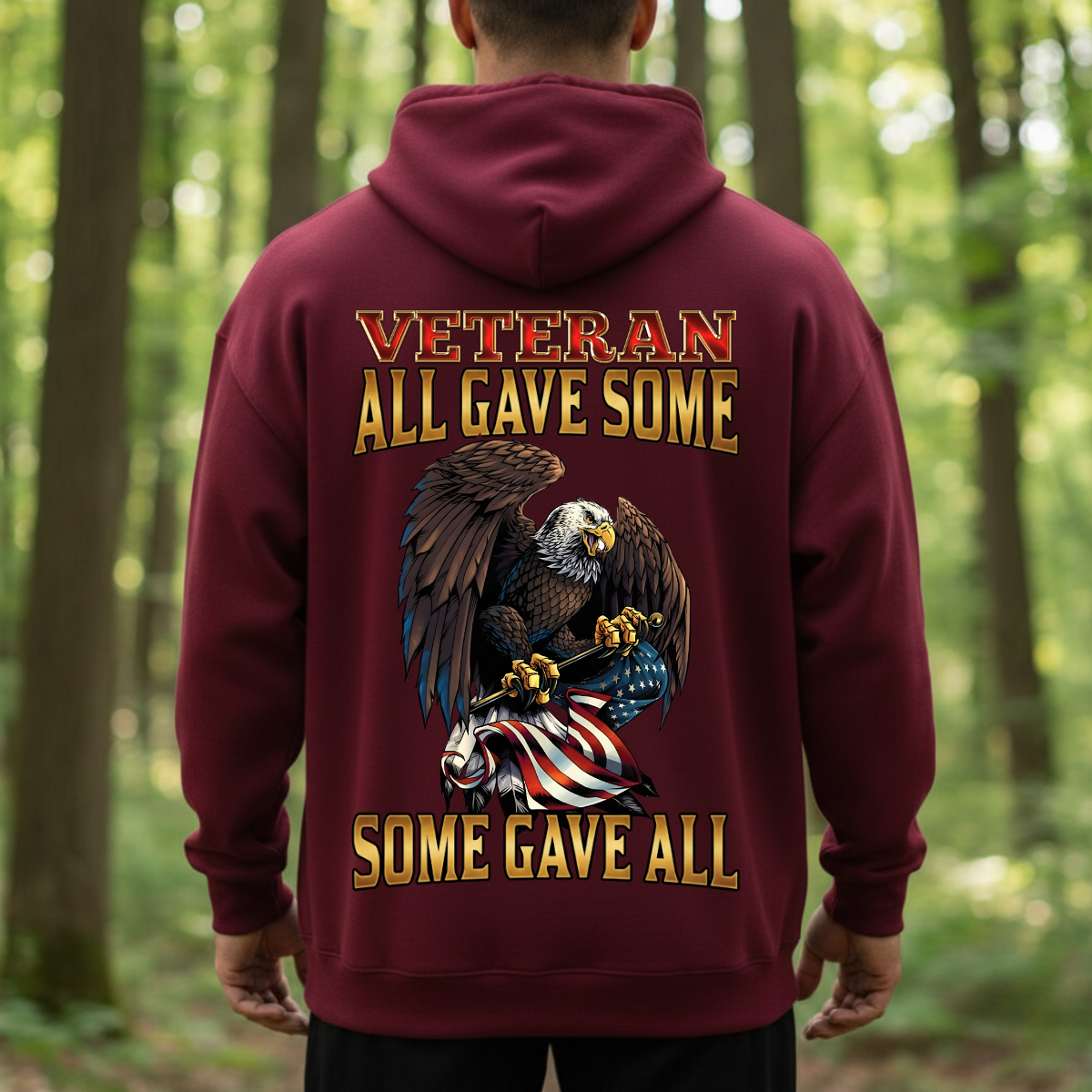 Veteran T-Shirt, Sweatshirt, Hoodie – All Gave Some Some Gave All – Patriotic Bald Eagle Shirt