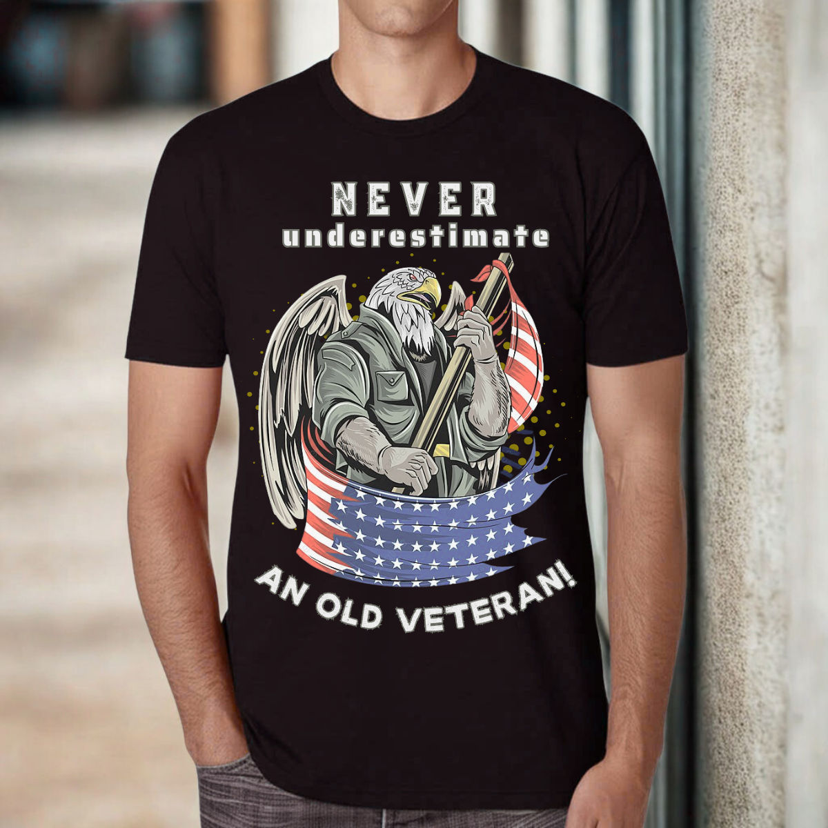 Never Underestimate An Old Veteran T-Shirt - Ideal Gift for Veteran - Patriotic  Humor T-Shirt