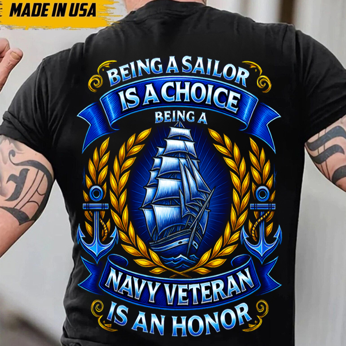 Being a Sailor Is a Choice Navy Veteran Is an Honor T-Shirt-Navy Veteran Shirt