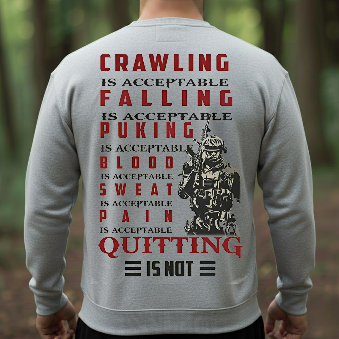 Never Quit Military Motivation Shirt – Gritty Soldier Quote Tee,  T-Shirt for Veterans & Warriors