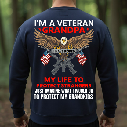 Veteran Grandpa Shirt, Sweatshirt, Hoodie – Proud Veteran Eagle & Flags Tee, I Have Risked My Life Design, Military Grandpa Gift, Protect My Grandkids T-Shirt