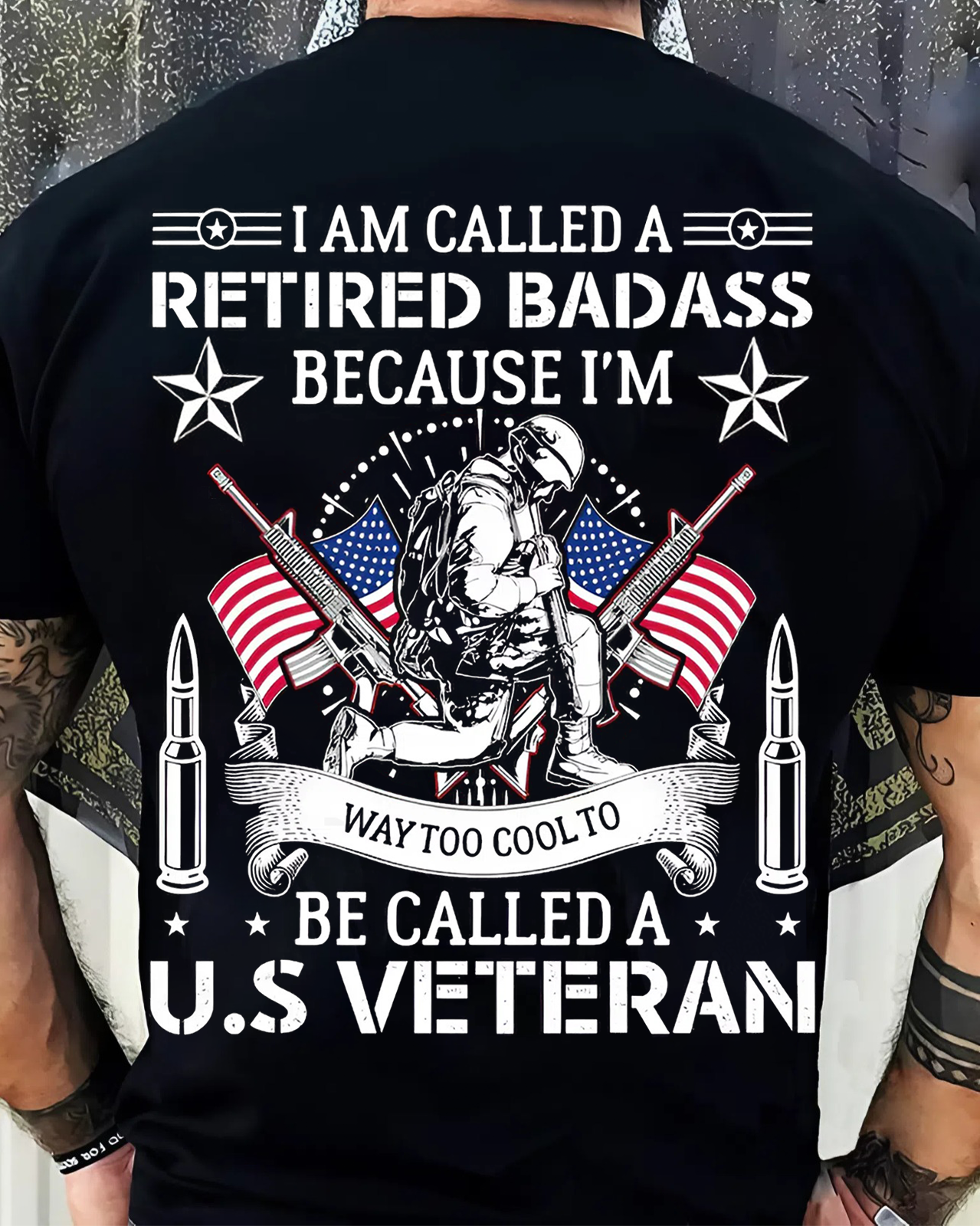 Retired Badass U.S. Veteran T-Shirt – Bold. Proud. Unapologetic
