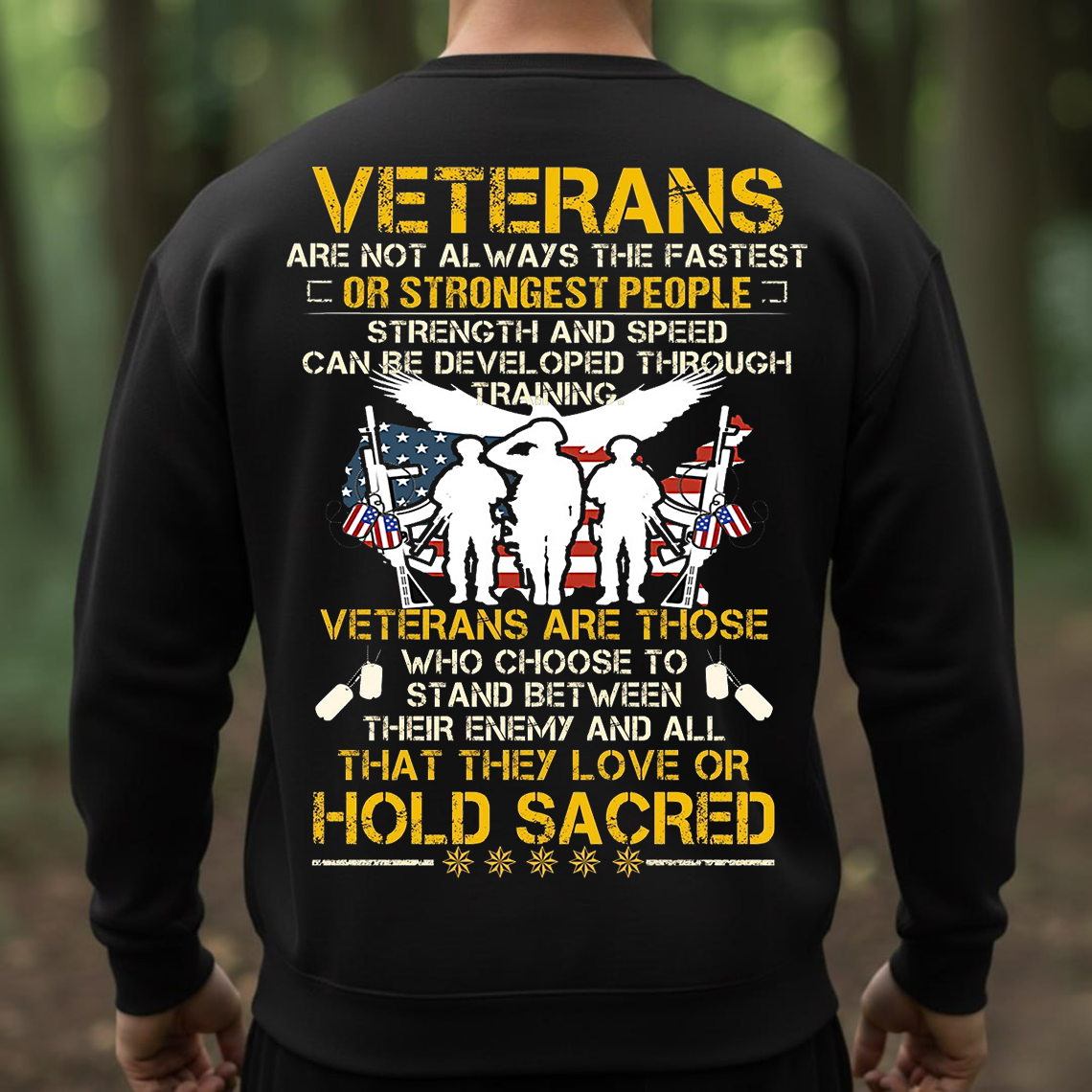 Veterans Hold Sacred Shirt, Sweatshirt, Hoodie – Military Soldier T-Shirt, Honor and Sacrifice Patriotic Tee